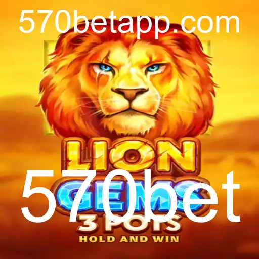 Explorando o Fascinante Mundo de LionGems3pots e a Conexão com 570bet