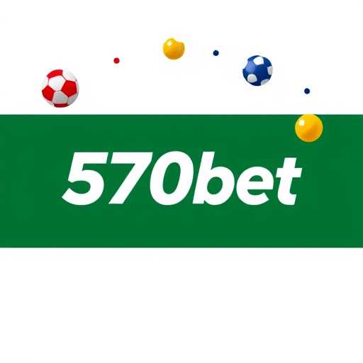 O Impacto Crescente do 570bet no Mercado de Jogos